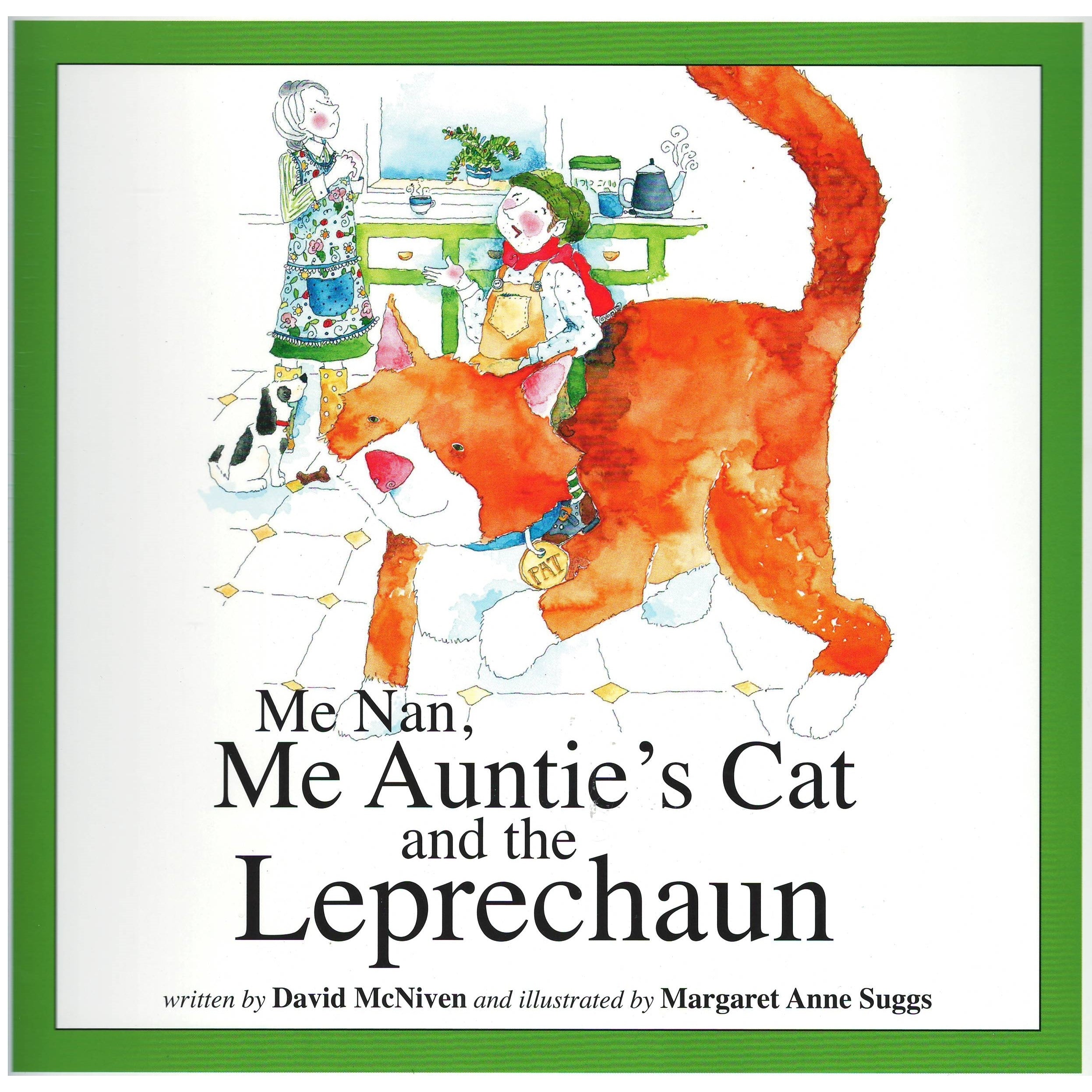 Me Nan, Me Auntie's Cat and the Leprechaun