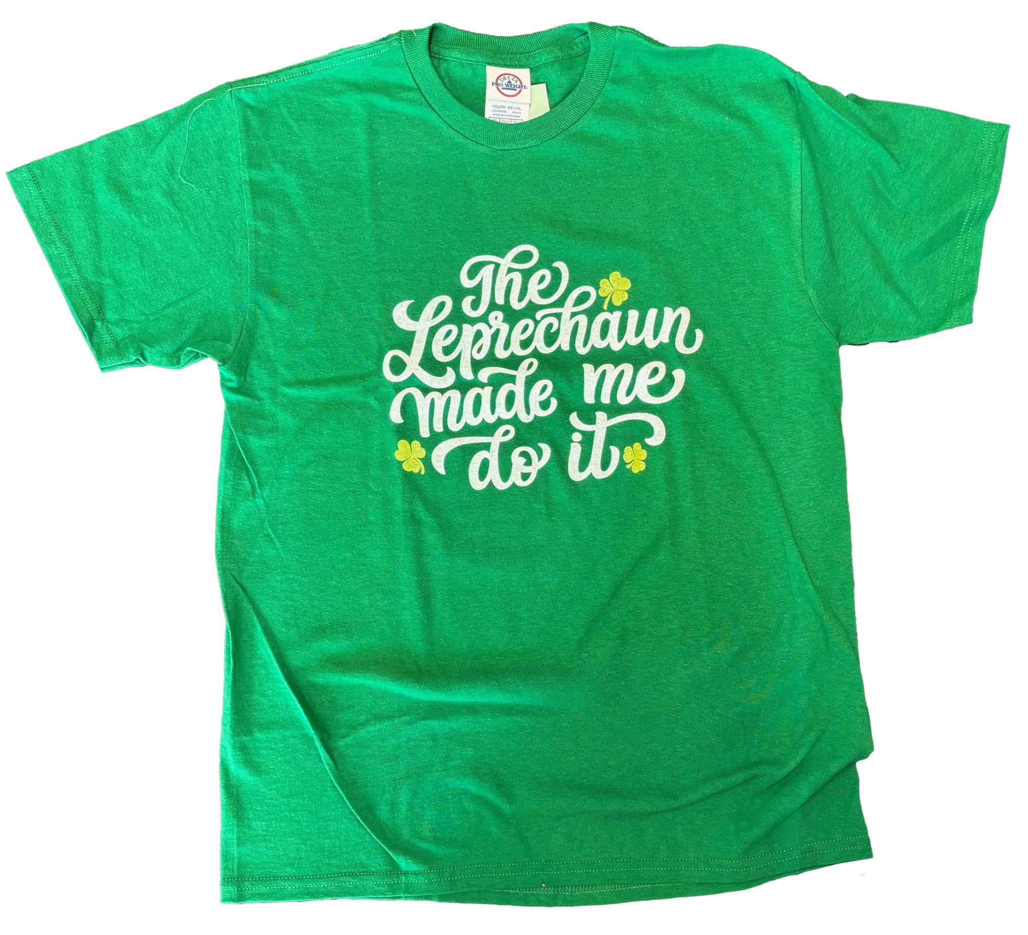 Leprechaun Made Me Do it Green T-Shirt